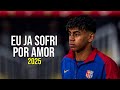 Lamine Yamal Eu Ja Sofri Por Amor