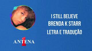 Download lagu Antena 1 - Brenda K Starr - I Still Believe - Letra e Tradução mp3