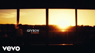 Giveon - Scarred (Official Lyric Video)