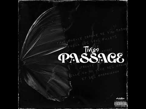 Tiviso - Passage (Audio Officiel)