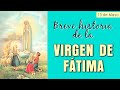 Breve Historia De La Virgen De Fátima