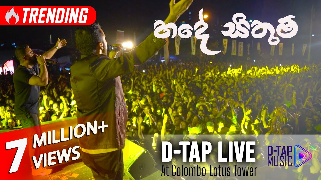 D-TAP - Hade Sithum LIVE | හදේ සිතුම් | with MIDLANE at the Lotus Tower Colombo