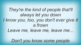 Lou Reed - Leave Me Alone Lyrics