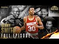 Kenny Smith | Ep. 138 | ALL THE SMOKE Full Episode | SHOWTIME Basketball