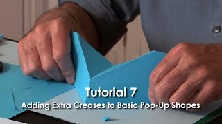 Pop-Up Tutorial 7 - Adding Extra Creases to Basic Pop-Up Shapes - Part 1