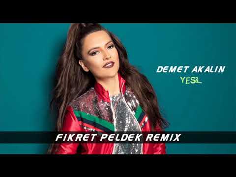 Demet Akalın - Yeşil (Fikret Peldek Remix) 2013
