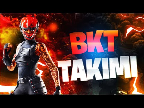 FORTNİTE BKT TAKIMI İLE BATTLE ROYALE (Fortnite Türkçe)