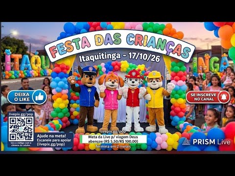 🔴 Live festa das crianças em itaquitinga pe 17/10/26 deixa o like ajude o canal 