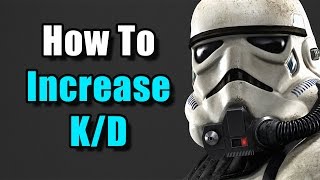 Star Wars Battlefront: Guide to Get Better + Increase K/D