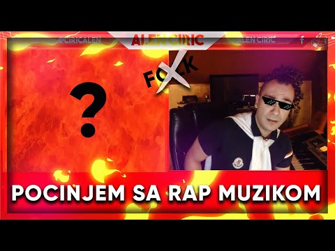 POCINJEM SA RAP MUZIKOM / PRESTAJEM NARODNJAKE!?