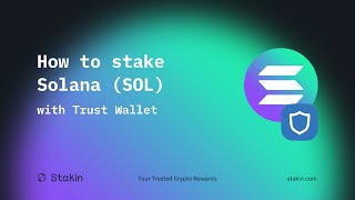  How To Stake Solana (SOL) with Trust Wallet
