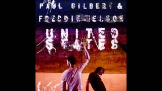 Paul Gilbert &amp; Freddie Nelson - Waste Of Time