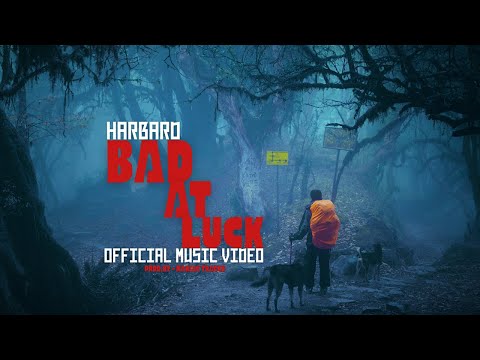 HARBARD - BAD AT LUCK || OFFICIAL MUSIC VIDEO || Prod by@ManiacTracks  {Khumai Cults}
