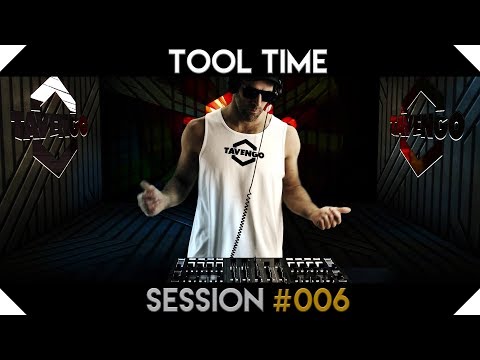 TECHNO, BASS-HOUSE, PROGRESSIVE MIX 2018 - Tool Time Session #006 | TAVENGO