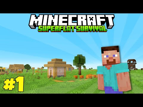 A NEW WORLD! Minecraft Superflat Survival Episode 1! Minecraft Survival Let's Play