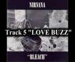 Nirvana - Love Buzz 