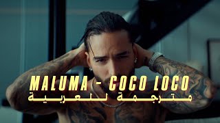 Maluma - Coco Loco (Lyrics/Letra) (مترجمة)