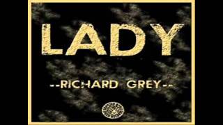 Richard Grey - Lady (Original Mix)
