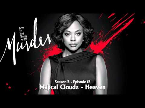 How To Get Away With Murder | Majical Cloudz - Heaven