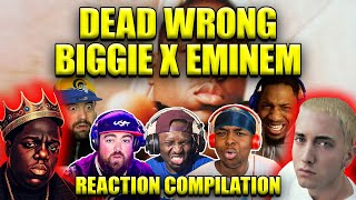 Best "DEAD WRONG" Reactions Notorious BIG VS Eminem Who Had the Better Verse? | Ultimate Compilation