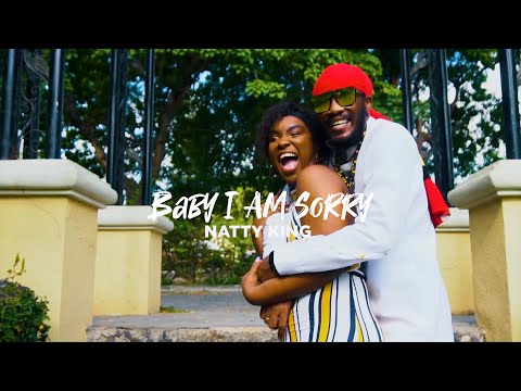 Baby I Am Sorry  - Natty King (Official Video)