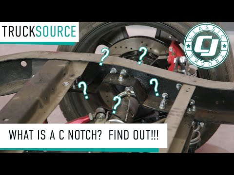 Classic Truck C-Notch Explanation & Tutorial