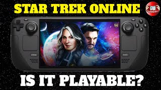 Star Trek Online  on the Steam Deck - Is It Playable or A Buggy Mess?
