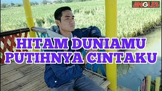 Download lagu 🔴HITAM DUNIAMU PUTIHNYA CINTAKU Cover Kiki Anggara mp3 Download lagu 🔴HITAM DUNIAMU PUTIHNYA CINTAKU Cover Kiki Anggara mp3