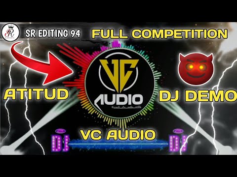 VC AUDIO👑NEW ATITUDE DIELOG🎤🎶DJ DEMO🤬VC AUDIO DJ DEMO🔥SR EDITING 94 🔊DJ DEMO | 2025 |