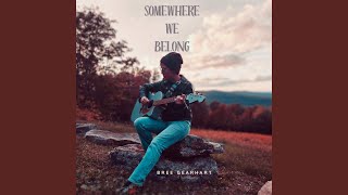 Somewhere We Belong