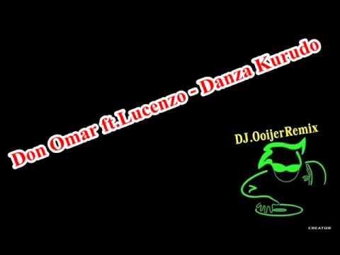 DJ.OoijerRemix - Danza Kurudo