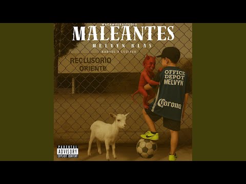 Maleantes