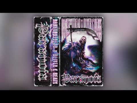 DAMESNOTDEAD x OLIVER C BEATS - PARANOIA