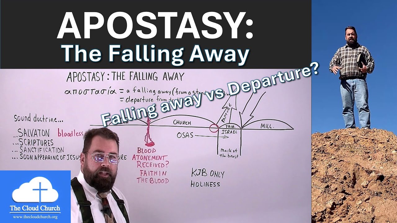 Apostasy: The Falling Away #apostasy #heresy #fallingaway #lastdays #endoftime #rapture #kjvonly