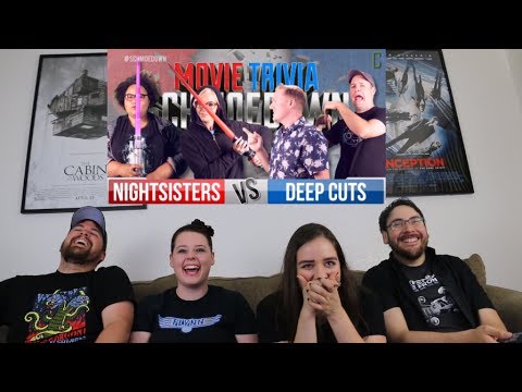 Night Sisters Vs. Deep Cuts REACTION - Movie Trivia Schmoedown