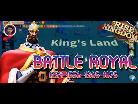 🔴BATTLE ROYAL KING'S LAND  (1254 1556 1365 1875) ARK OF OSIRIS  - RISE OF KINGDOMS