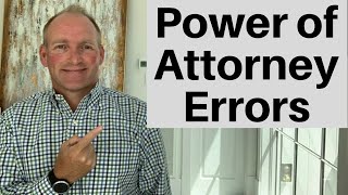 Eight Power Of Attorney Mistakes