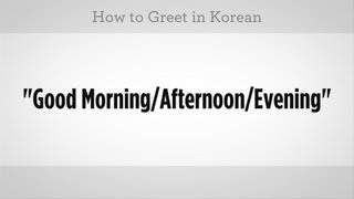How to Say Greetings | Learn Korean