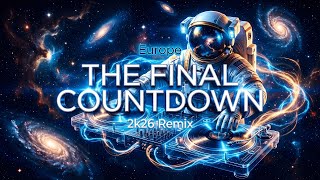 Download lagu Europe – The Final Countdown 2k26 Remix (DJ Monster Cover Edit) mp3
