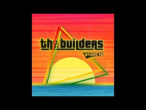 The Builders (Full Album 2019)