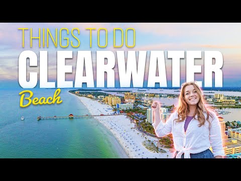 24 Hours in Clearwater Beach, Florida | What to do and...