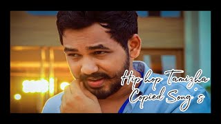 Hiphop Tamizha Copied Song | Copy Cat | Mr.local...