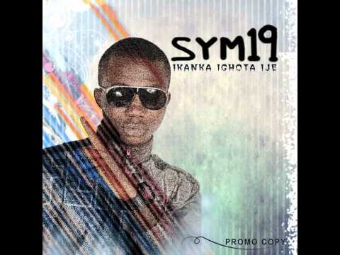 Sym19 - Ikanka Ighota Ije