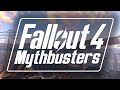 Fallout 4 Mythbusters: Episode 1