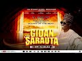 GIDAN SARAUTA EP - SAUTI By ADO GWANJA (Official Audio) Latest Hausa Song 2023