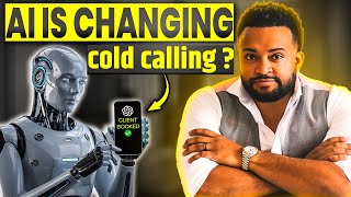 AI Will Change Cold Calling Forever