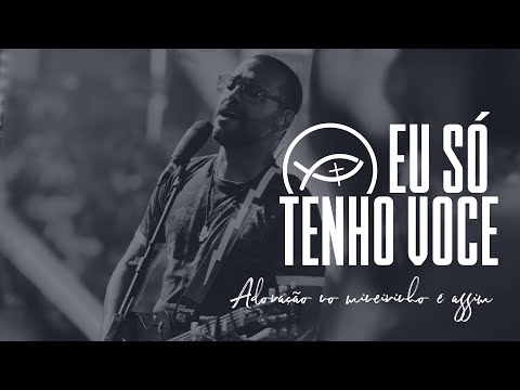 Só Tenho Você video