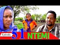 NTEMI EPI 51||Swahili Movie ll Bongo Movies Latest II African Latest Movies