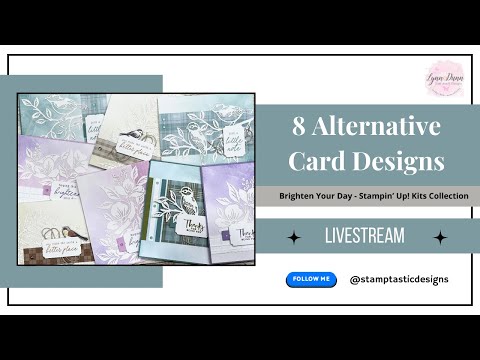 8 Alternate Card Ideas Featuring the Brighten Your Day Kit (Stampin' Up!)