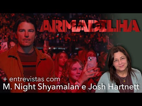 Josh Hartnett se safa da "Armadilha" de Shyamalan